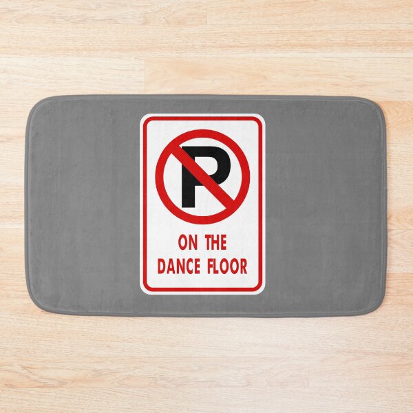 Item preview, No Parking on the Dance Floor designed and sold by Karate Octopus.