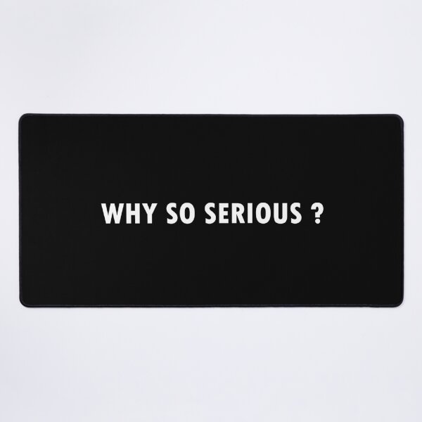 Item preview, Why So Serious? designed and sold by SUNZONE_CS.