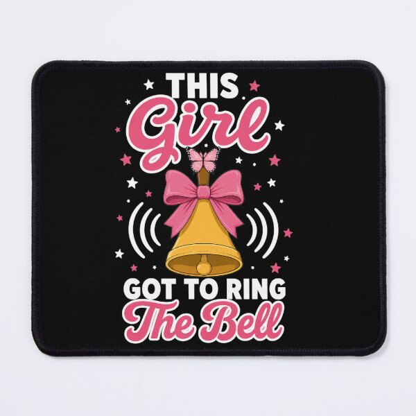 Item preview, This Girl Got to Ring The Bell Last Chemo Cancer Survivor designed and sold by clothesy7.