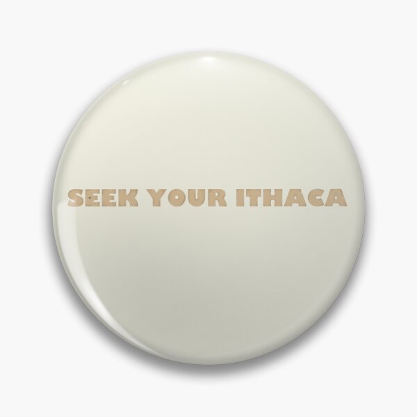 Item preview, Seek Your Ithaca | Greek Mythology Inspirational Quote designed and sold by CreationbyNiki.