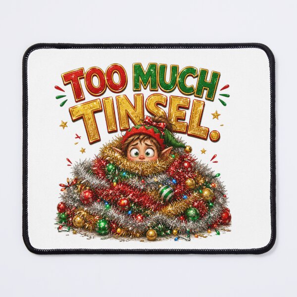 Item preview, Too Much Tinsel | Funny Christmas Elf designed and sold by MotylekAnia.