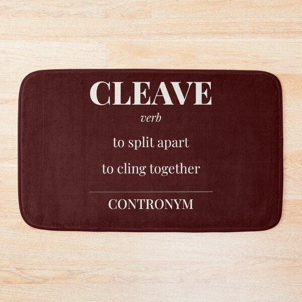 Item preview, Cleave - Contronym Word Nerd T-Shirt, Funny Dictionary Definition Shirt for Editors, Writers & Linguists designed and sold by incognipress.