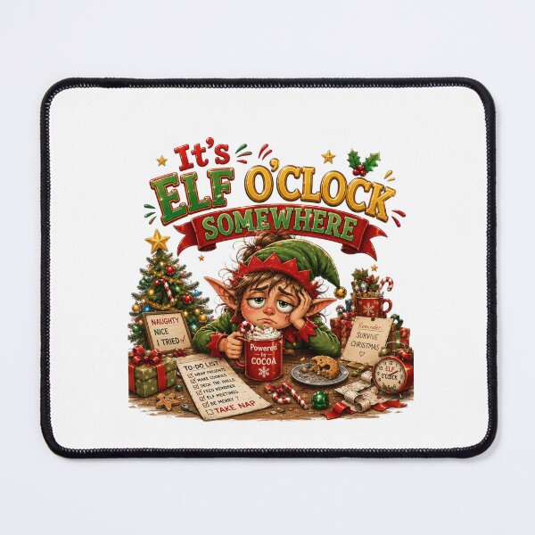 Item preview, It's Elf O'Clock Somewhere | Funny Christmas Elf designed and sold by MotylekAnia.
