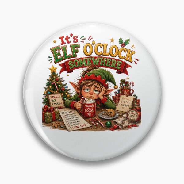Item preview, It's Elf O'Clock Somewhere | Funny Christmas Elf designed and sold by MotylekAnia.