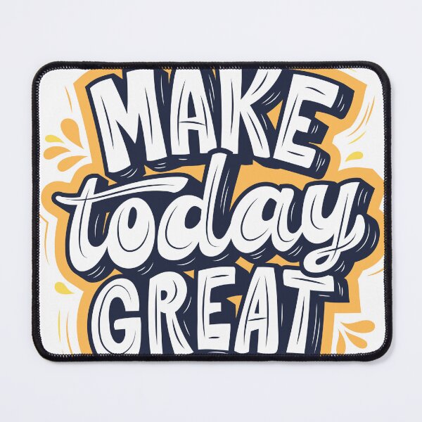 Item preview, Make today great designed and sold by proscale.