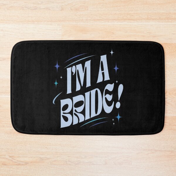 Item preview, I'm A Bride Blue Quote Retro designed and sold by EvanCabrera.