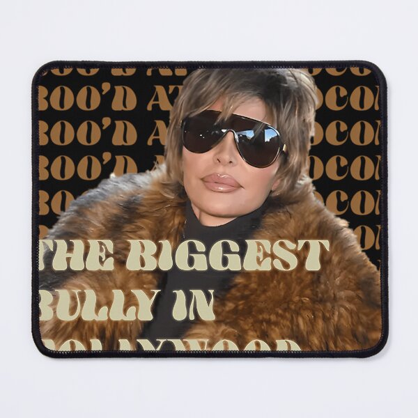 Item preview, Lisa Rinna Biggest Bully In Hollywood designed and sold by Shmoose21.