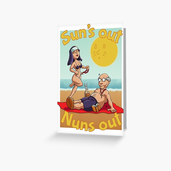 Vista previa del artículo con la obra «Sun's Out Nuns fuera», diseñado y vendido por ianablakeman.