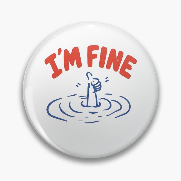 Item preview, I'm Fine Drowning Shirt designed and sold by jessicaguarnido.