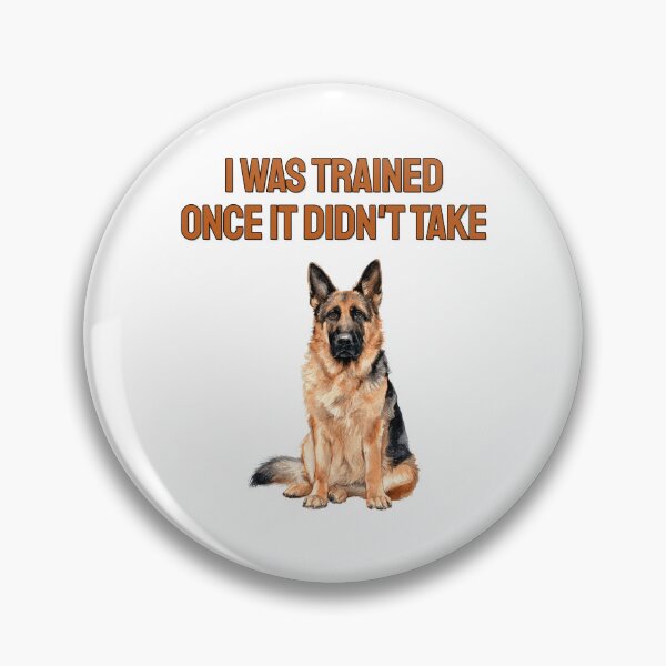 Item preview, Untrained German Shepherd Watercolour Funny Dog Saying designed and sold by NatureUnleashed.