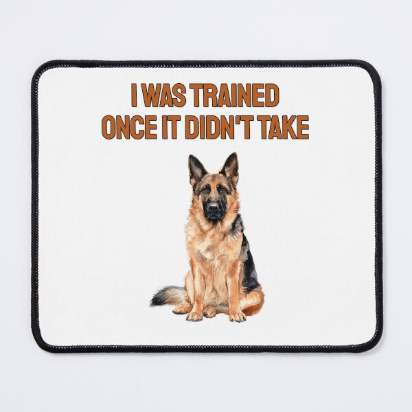 Item preview, Untrained German Shepherd Watercolour Funny Dog Saying designed and sold by NatureUnleashed.