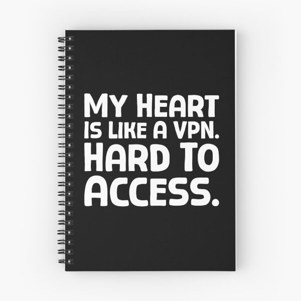 Item preview, My Heart Is Like A VPN. Hard To Access. - W_1 designed and sold by AhmedHelal24795.