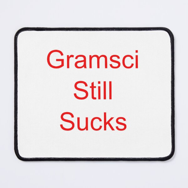 Item preview, Gramsci  designed and sold by utterhysterics.