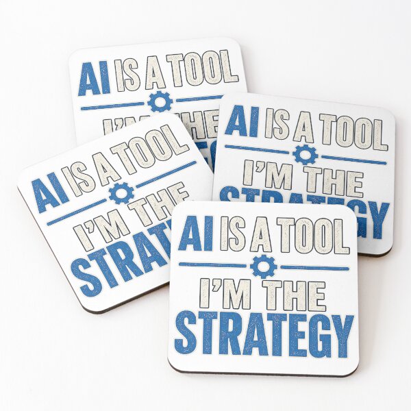 Artikelvorschau, KI ist ein Werkzeug, ich bin die Strategie | Lustiger KI-Humor am Arbeitsplatz - Blue entworfen und verkauft von Dr.Carrie'sStore.