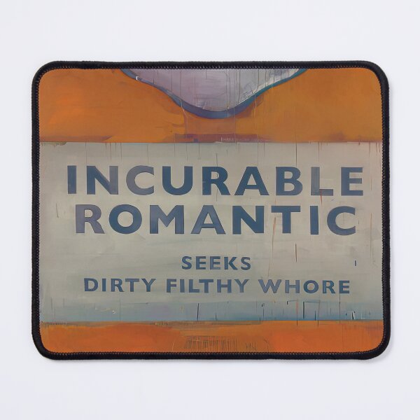 Item preview, Harland Miller Incurable Romantic Seeks Dirty Filthy Whore designed and sold by DavidSrna.