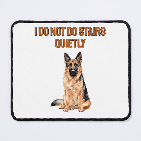 Item preview, German Shepherd Loud Stairs Watercolour Sarcastic Dog Art designed and sold by NatureUnleashed.