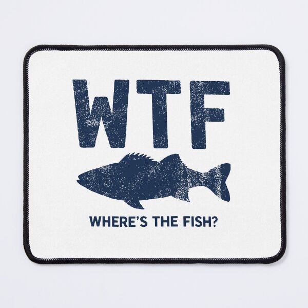 Item preview, WTF Where's The Fish - Funny Fishing Humor & Bass designed and sold by Shopeon Designs.
