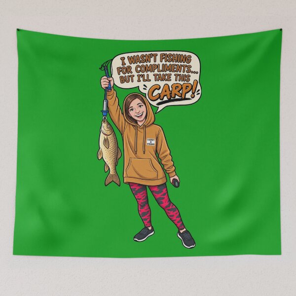 Item preview, I Wasn’t Fishing for Compliments But I’ll Take This Carp – Funny Fishing Pun designed and sold by OutlanderDesigns.