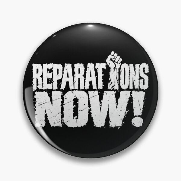 Item preview, Reparations Now! designed and sold by DIRTYDUNNZ.