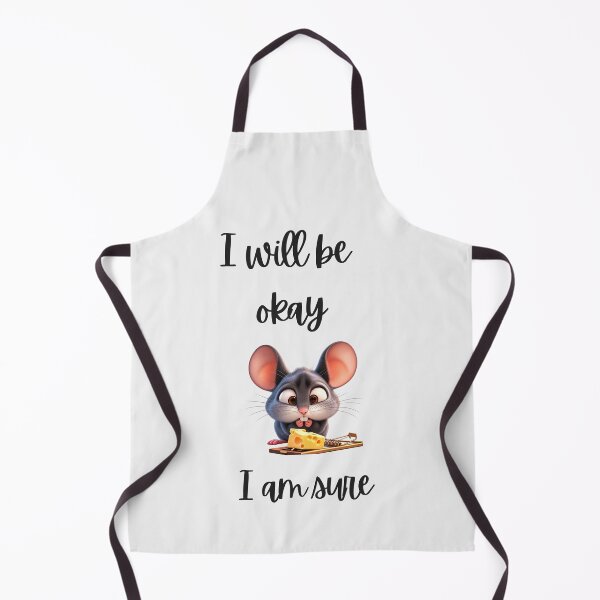 Item preview, I Will Be Okay Funny Mouse designed and sold by Tobietales.