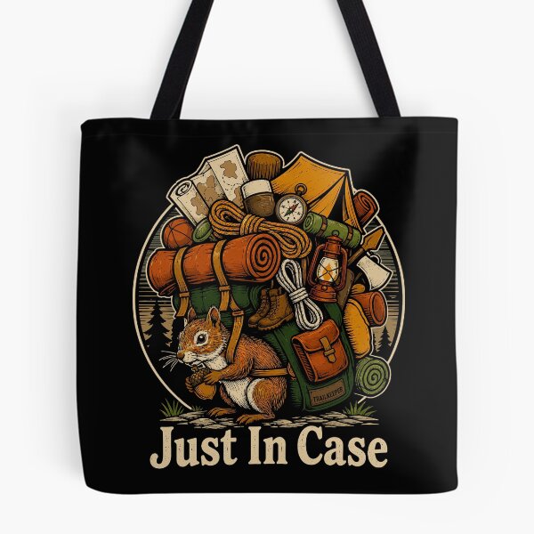 Item preview, Just In Case Funny Squirrel Camping Hiking Humor designed and sold by gordonbwyashop.