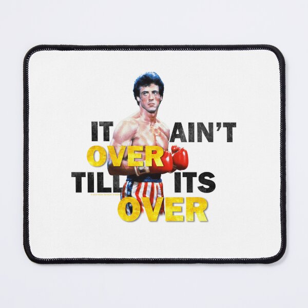 Item preview, Rocky It Ain't Over Boxing Design designed and sold by ngyuik.