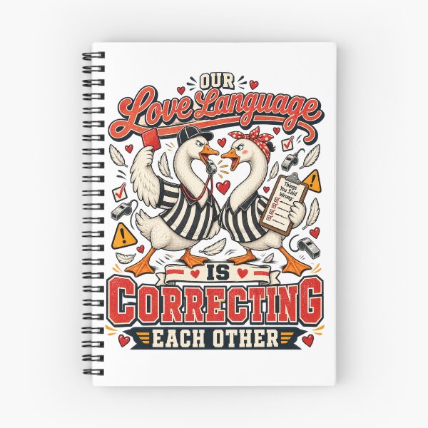 Item preview, Our Love Language Is Correcting Each Other - Funny Goose Couple T-Shirt designed and sold by BumbleBloom7.