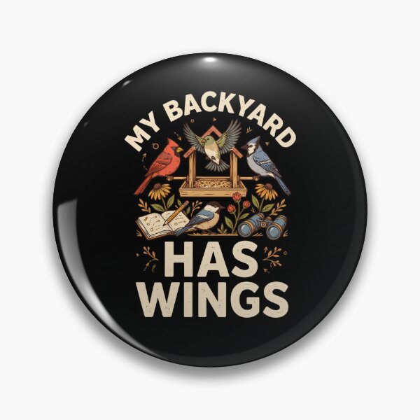 Item preview, My Backyard Has Wings designed and sold by Daily Mood Tees.