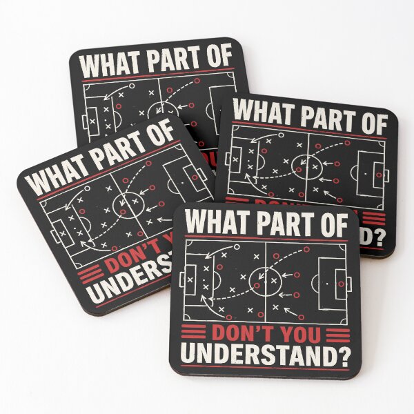 Item preview, What Part Of Don't You Understand Soccer Coach Strategy designed and sold by gordonbwyashop.