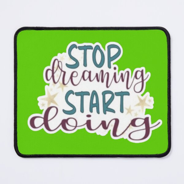 Item preview, Stop Dreaming Start Doing Starry Motivational Sticker designed and sold by Scro-Ciob-Shop.