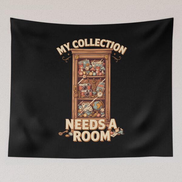 Item preview, My Collection Needs A Room designed and sold by Daily Mood Tees.