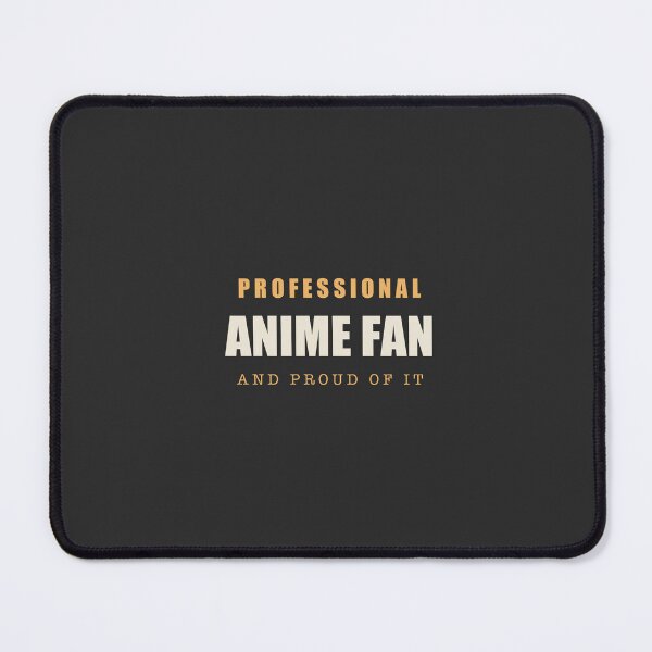 Item preview, Professional Anime Fan - Anime Fan designed and sold by RetroThreadWorks.
