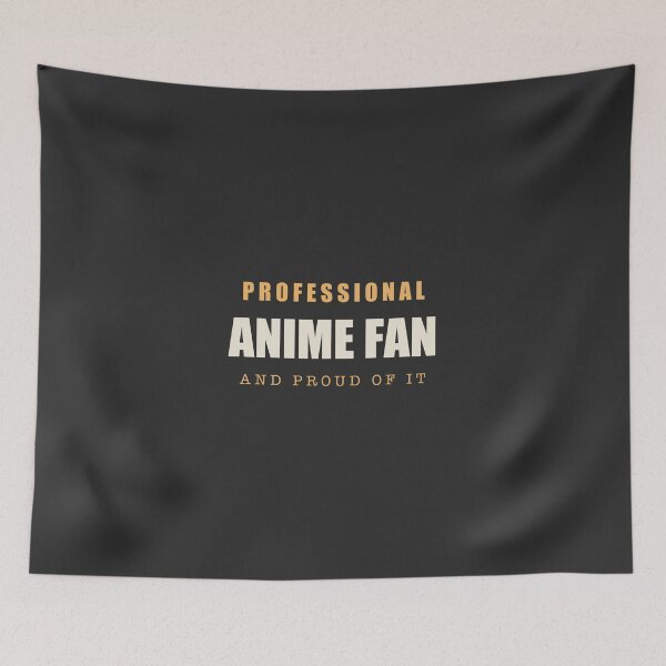 Item preview, Professional Anime Fan - Anime Fan designed and sold by RetroThreadWorks.