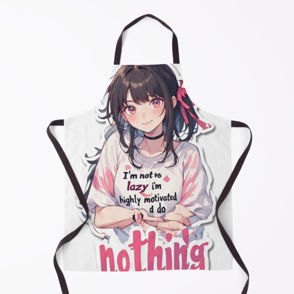 Item preview, Anime Girl Not Lazy Motivated To Do Nothing designed and sold by YAM716.