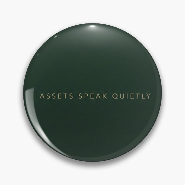 Item preview, Assets Speak Quietly | Minimalist Wealth Typography Poster designed and sold by Zaramodo.