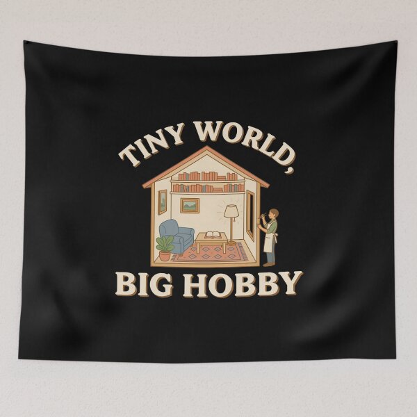 Item preview, Tiny World Big Hobby designed and sold by Daily Mood Tees.