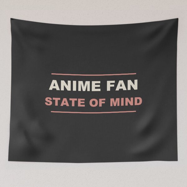 Item preview, Anime Fan State Of Mind - Anime Fan designed and sold by RetroThreadWorks.