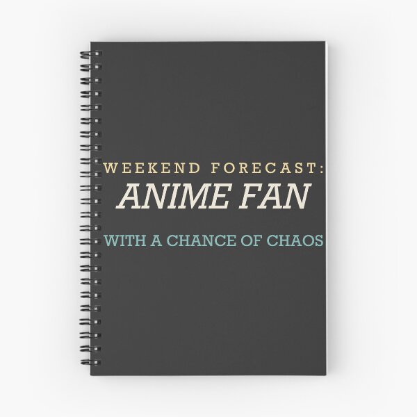 Item preview, Weekend Forecast: Anime Fan With A Chance Of Chaos - Anime Fan designed and sold by RetroThreadWorks.