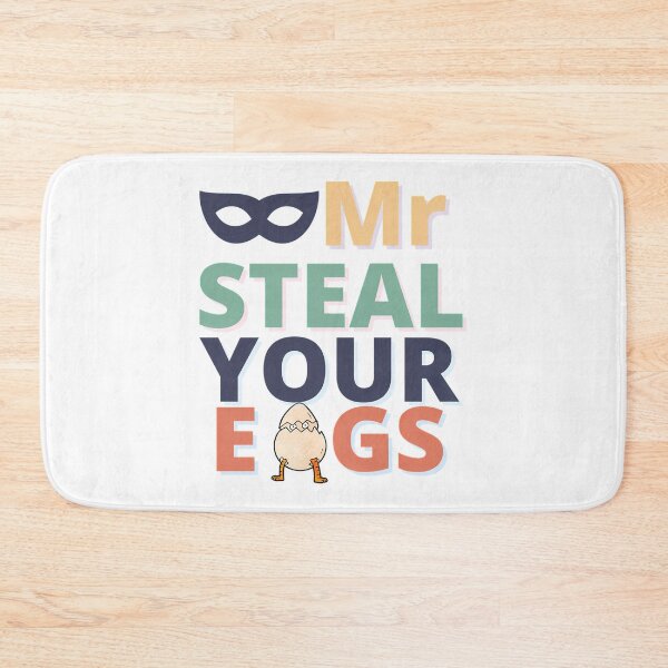 Item preview, Copy Of Mr Steal Your Eggs -Funny Quote- designed and sold by haider-leiva.