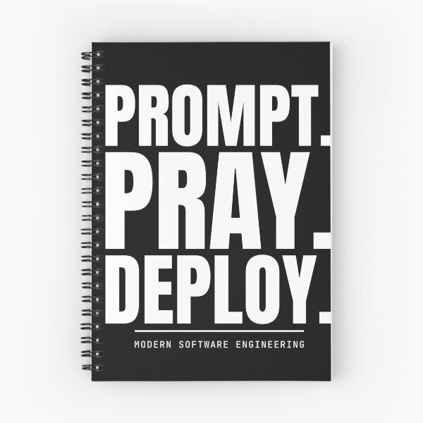 Item preview, Prompt Pray Deploy - Funny AI Software Engineer Typography designed and sold by MarijasCrafts.