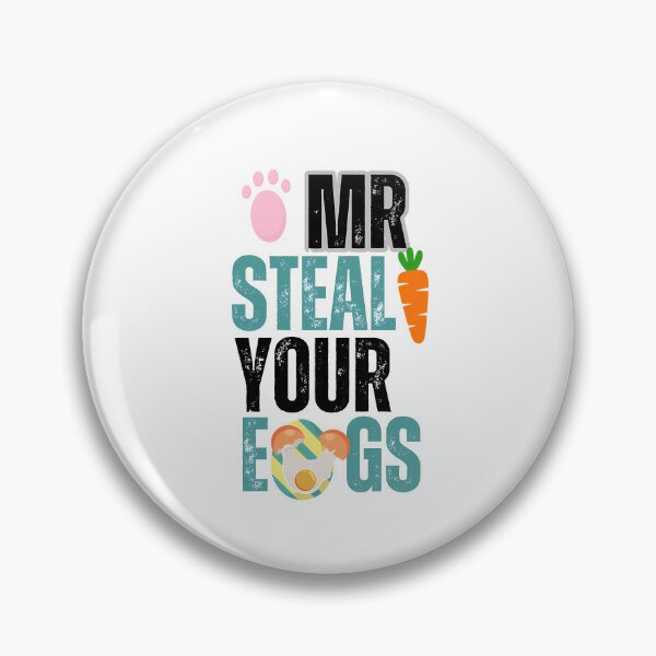 Item preview, Mr Steal Your Eggs -Funny Saying- designed and sold by haider-leiva.