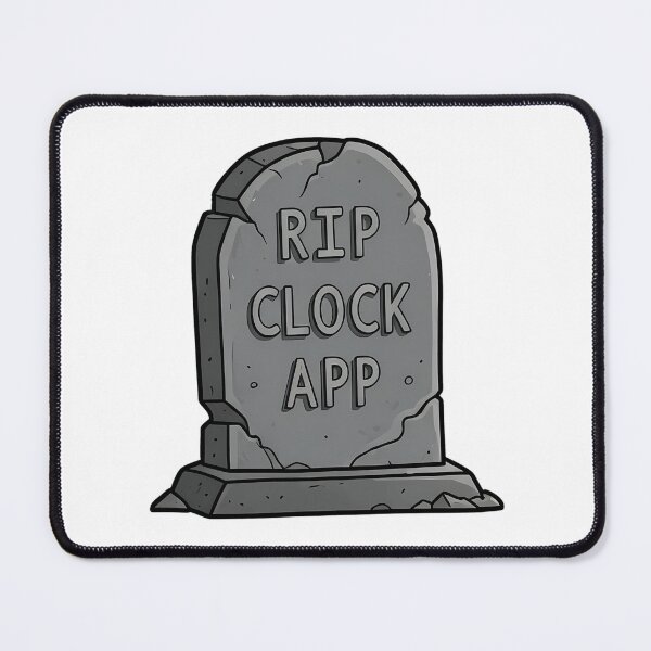 Item preview, Rip Clock App Tombstone designed and sold by corneli-resna.