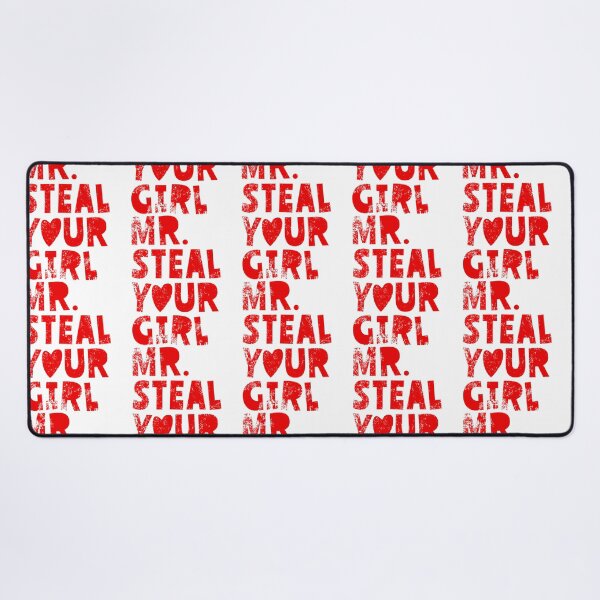 Item preview, Mr Steal Your Girl Boy Valentines Day Men Mr Steal Your Girl  designed and sold by haider-leiva.