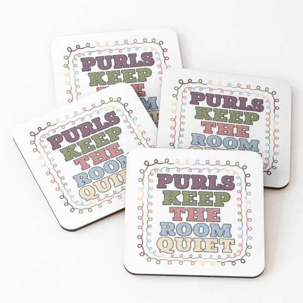 Item preview, Purls Keep The Room Quiet designed and sold by aihrgdesign.