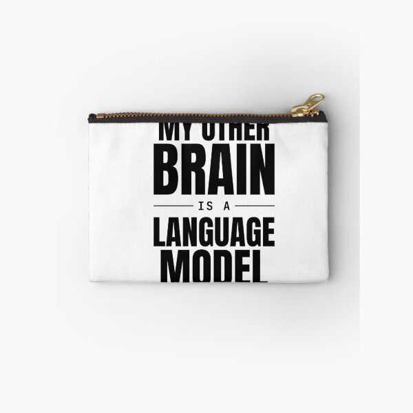 Item preview, My Other Brain Is A Language Model - Funny AI Typography designed and sold by MarijasCrafts.