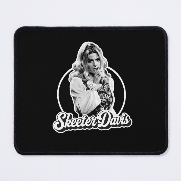 Item preview, Skeeter Davis designed and sold by FloraPlantTees.