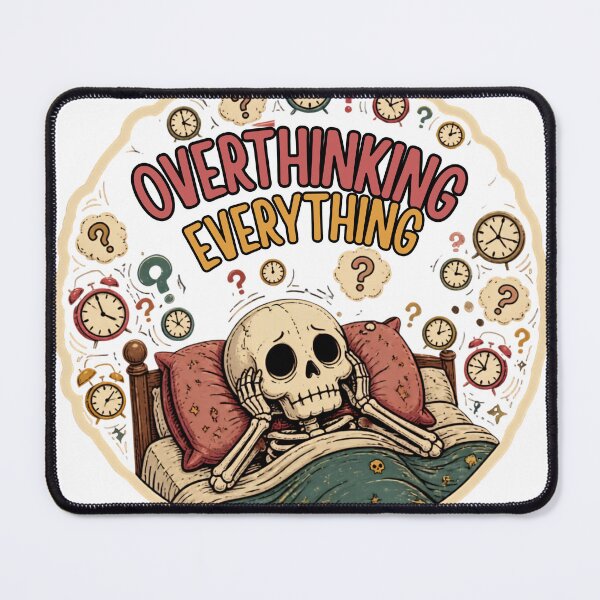Item preview, Overthinking Everything Skeleton – Funny Anxiety & Overthinking Humor designed and sold by Rood Art Studio.