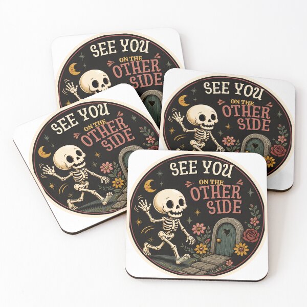 Item preview, See U on the Other Side Skeleton – Funny Dark Humor Quote designed and sold by Rood Art Studio.