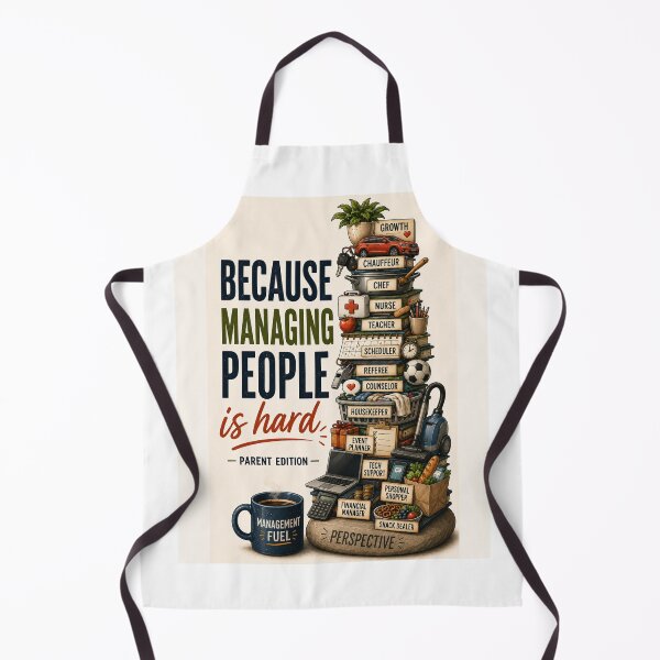 Item preview, Because Managing People is Hard - Parent Edition designed and sold by Dr.Carrie'sStore.