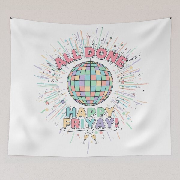 Item preview, All Done Happy Friyay 5 designed and sold by Positive&FunnyThings.